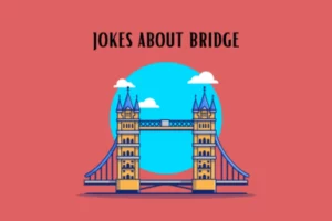 bridge jokes