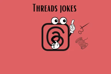 threads Jokes