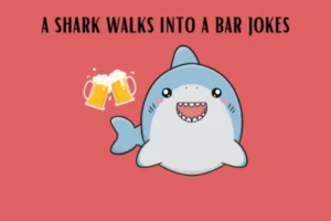 a shark walks into a bar joke