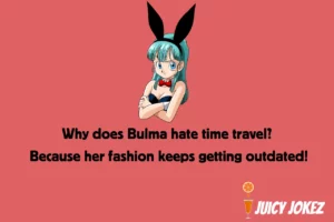 Dragon Ball Joke about bulma