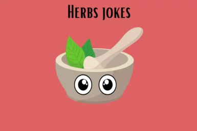 Herbs Jokes