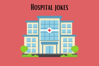hospital jokes