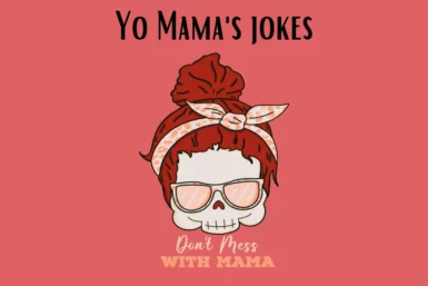 yo mama's jokes