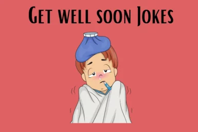 Get Well Soon Jokes
