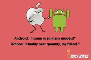 Phone Jokes about iPhone and android