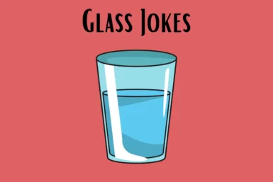 glass jokes