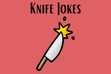 Knife Jokes