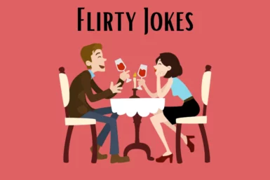 Flirty Jokes