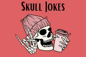 skull jokes