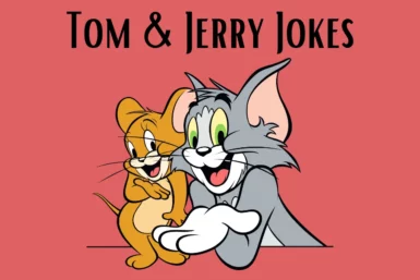 Tom and Jerry Jokes