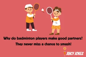 Badminton Joke