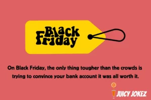 Black Friday Joke
