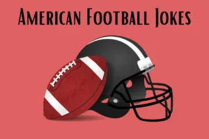 American Football Jokes