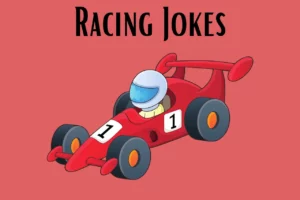 Racing Jokes