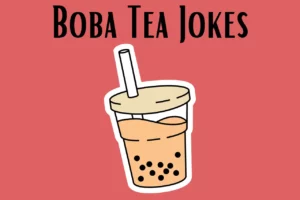 Boba Tea Jokes