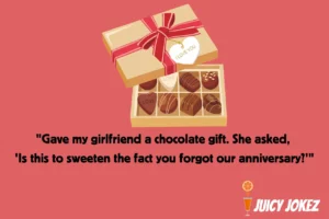 Chocolates Joke