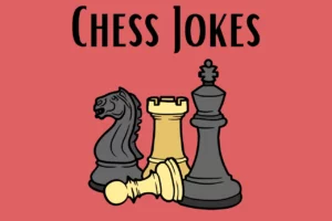 Chess Jokes