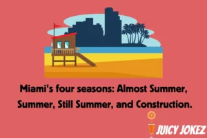Miami Joke