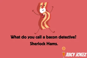 Bacon Joke