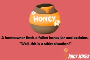 Honey Joke