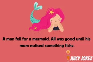 Mermaid Joke